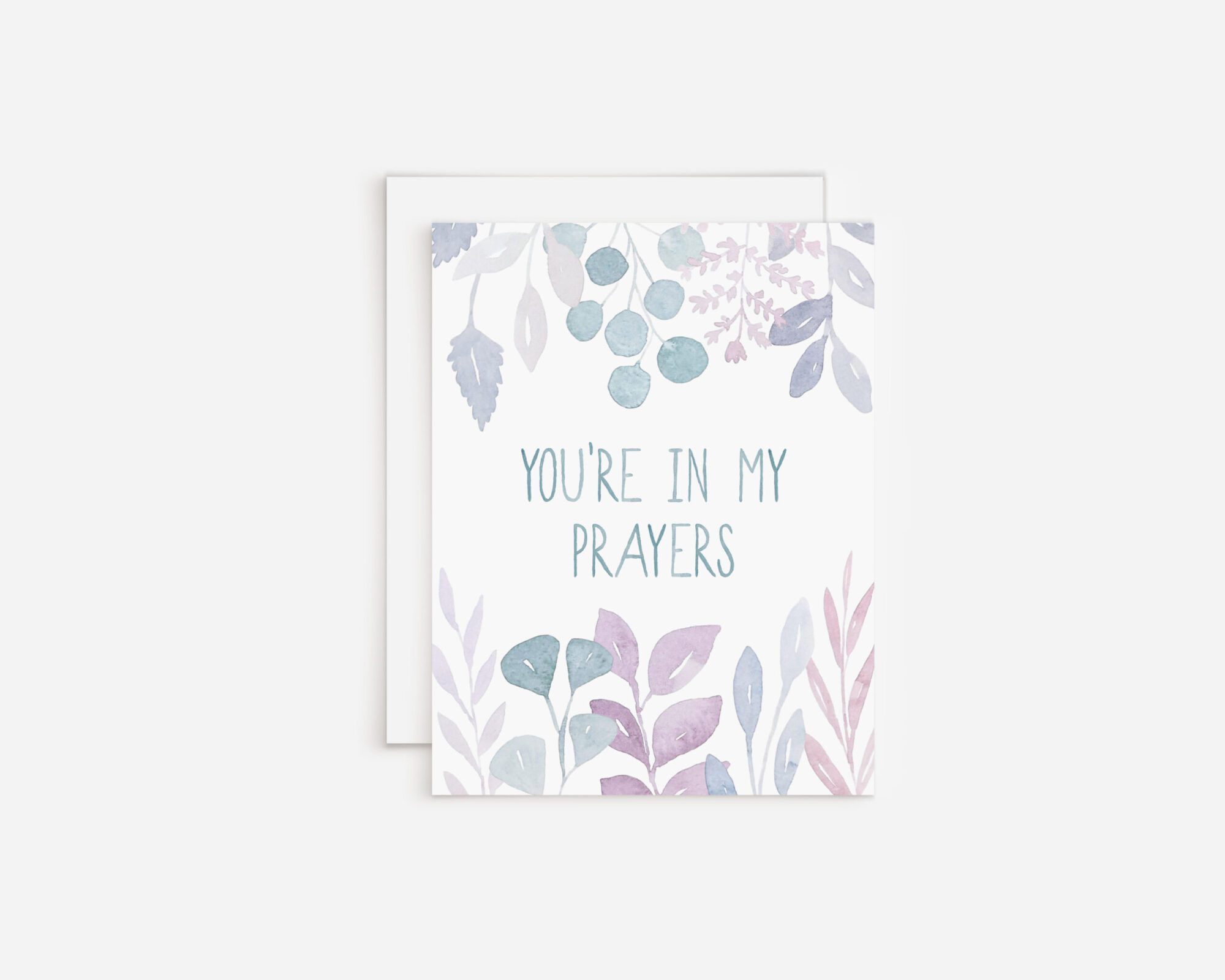 You're In My Prayers Christian Greeting Card - White Clover Paper Co.