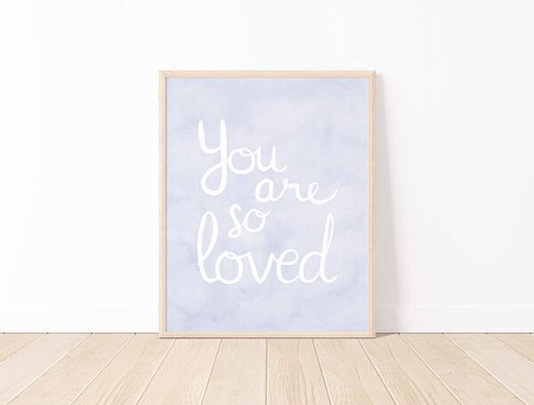 You Are So Loved Watercolor Nursery Art Print