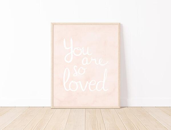 You Are So Loved Watercolor Nursery Art Print - Image 4