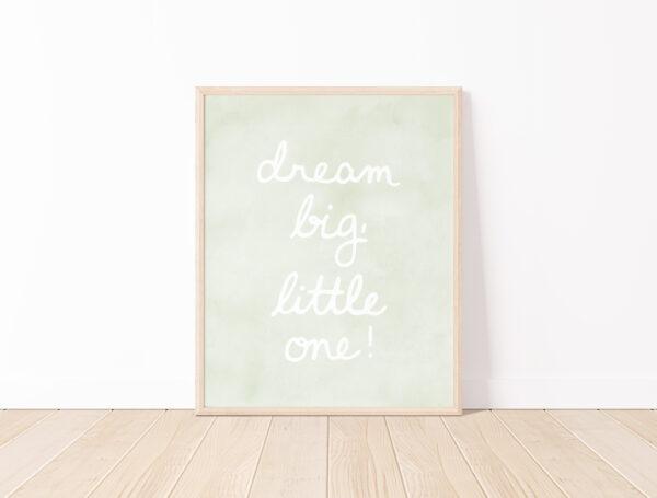 Dream Big Little One Watercolor Nursery Art Print - Image 2