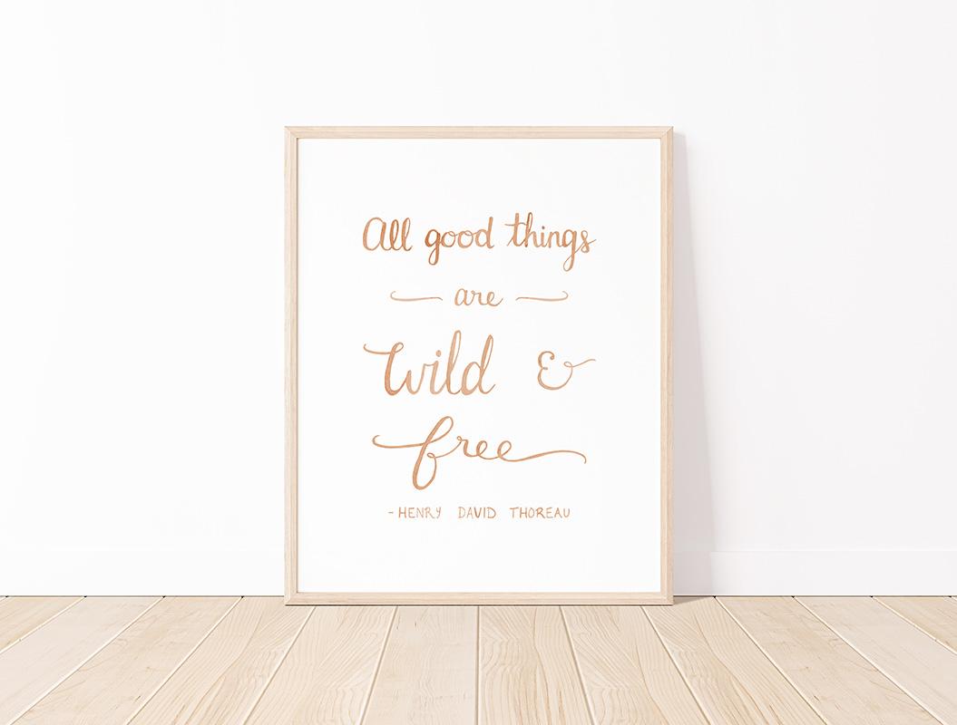 Henry David Thoreau Wild And Free Quote Watercolor Art Print