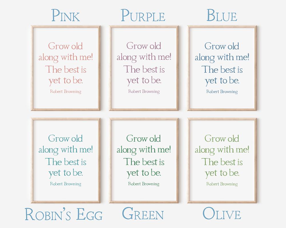 Robert Browning The Best Is Yet To Be Quote Watercolor Art Print - Image 3