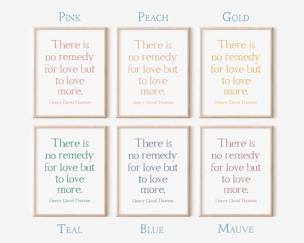Henry David Thoreau There Is No Remedy For Love Quote Watercolor Art Print - Image 3