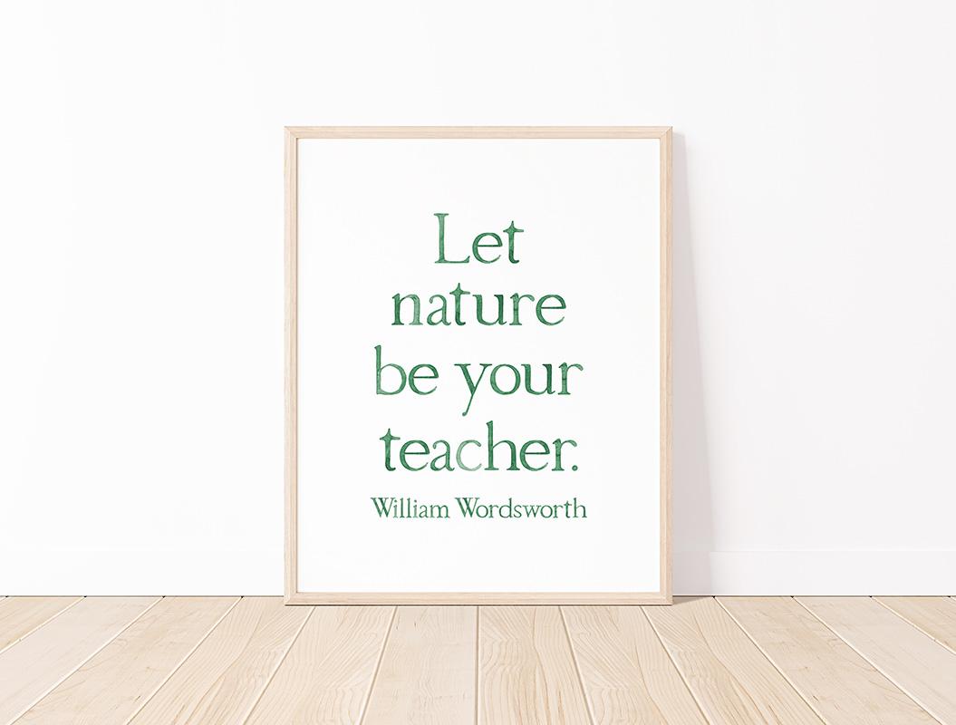 William Wordsworth Let Nature Be Your Teacher Quote Watercolor Art Print